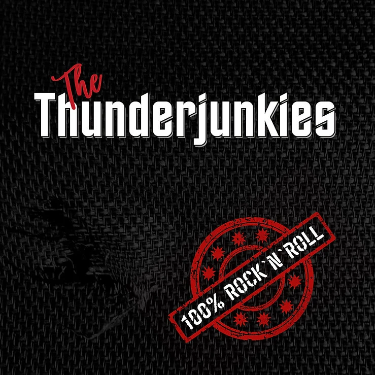 The Thunderjunkies - 100% Rock'N'Roll